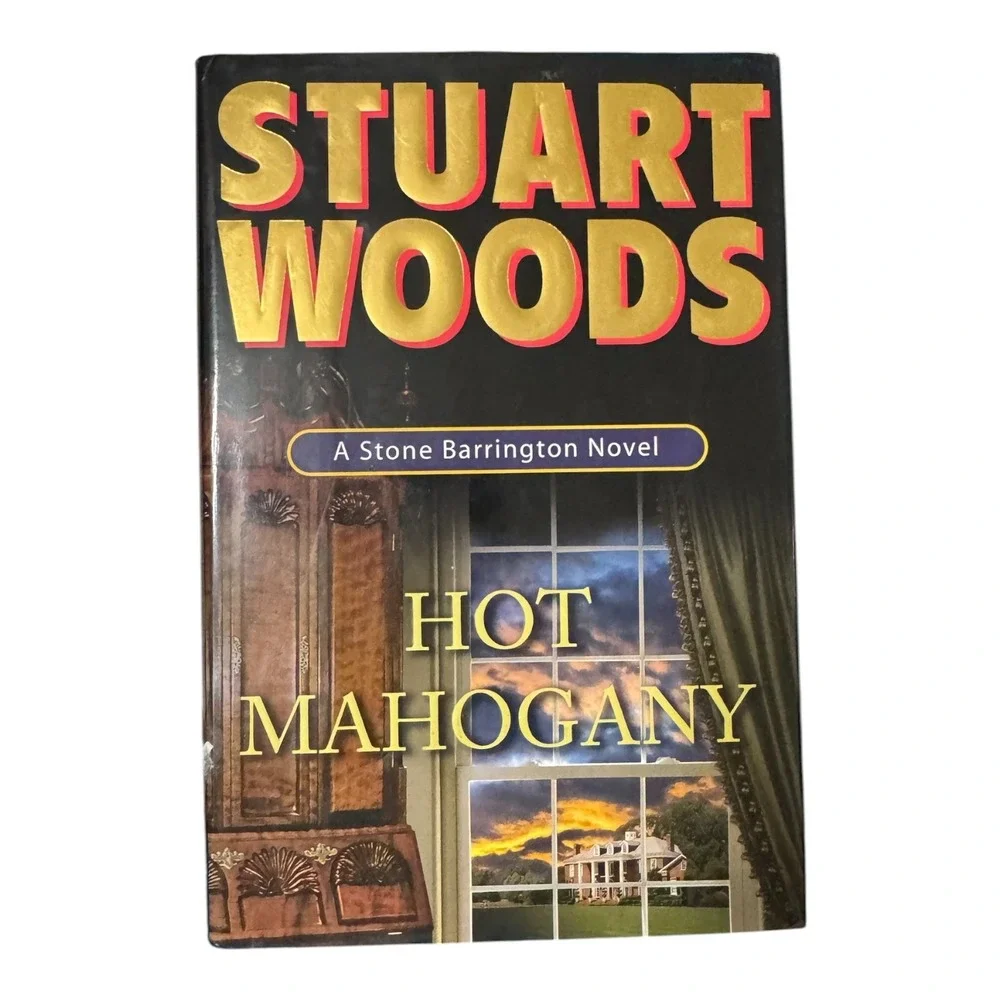 Hot Mahogany Stuart Woods A Stone Barrington Novel Hardcover 2008 Fiction
